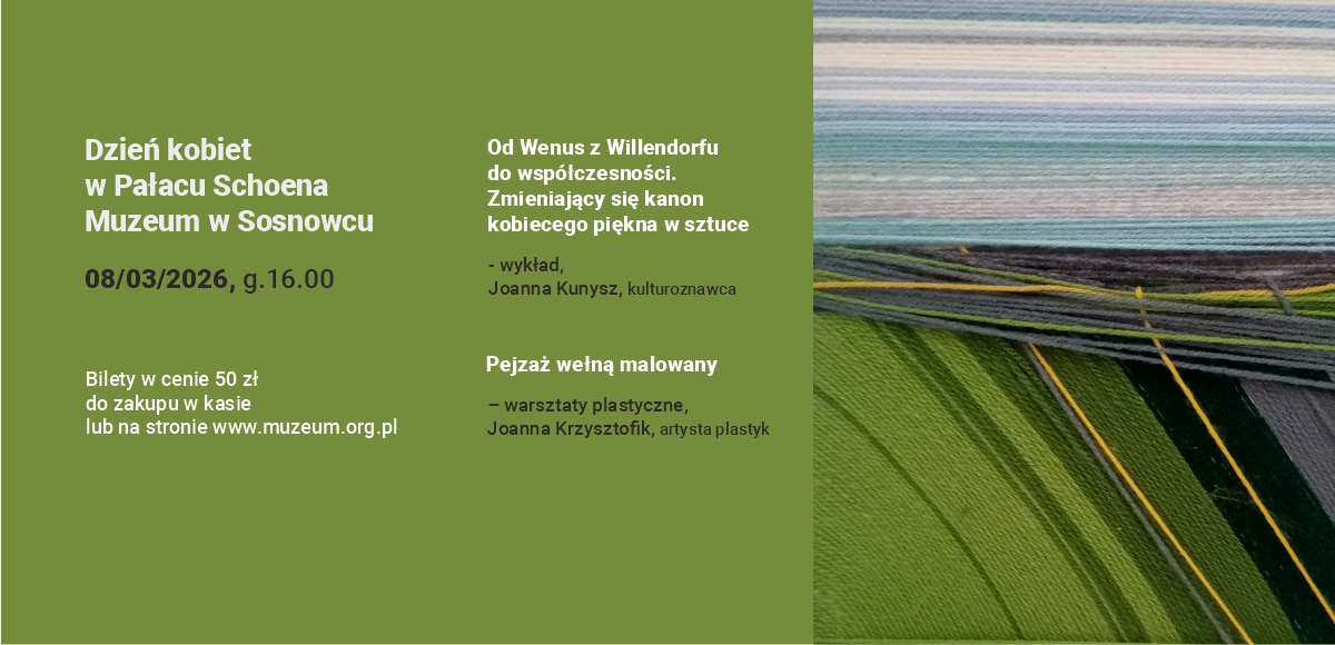 Pałac Schoena Muzeum w Sosnowcu | Strona główna